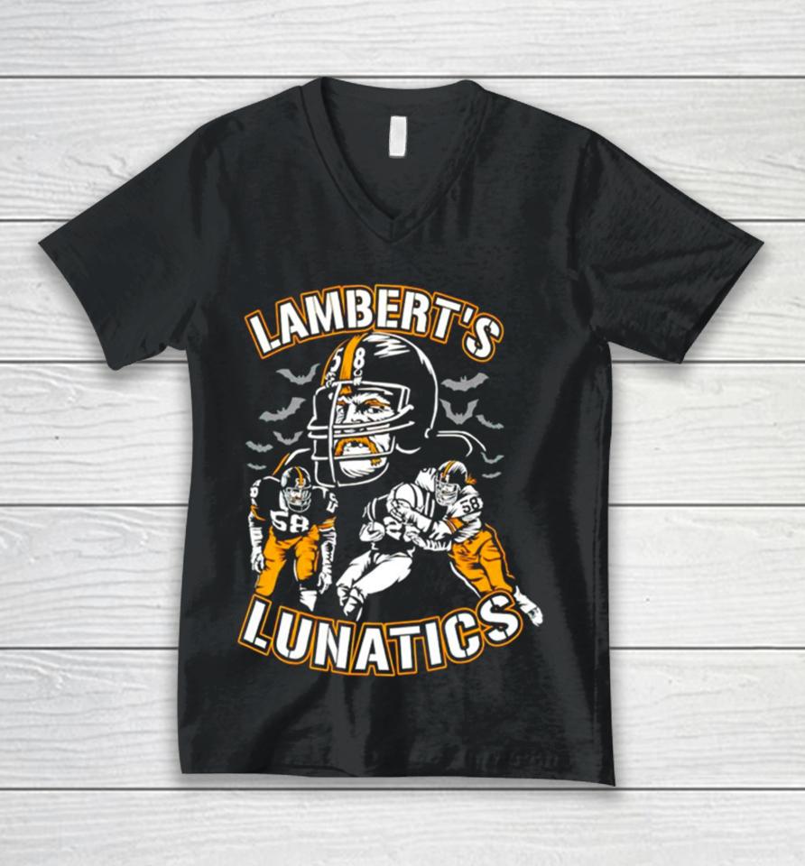 Lamberts Lunatics Pittsburgh Steelers Unisex V-Neck T-Shirt