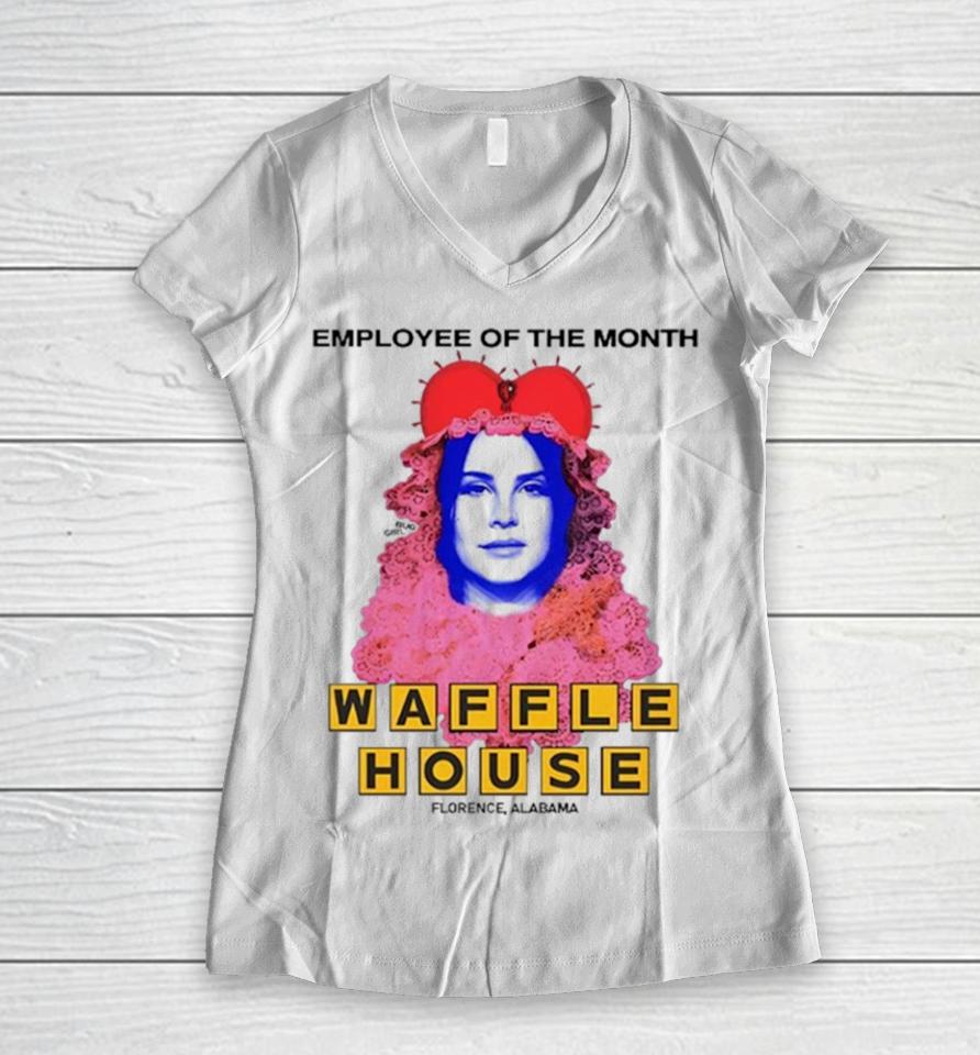 Lana Del Rey Employee Of The Month Waffle House Sihrtshirts Women V-Neck T-Shirt