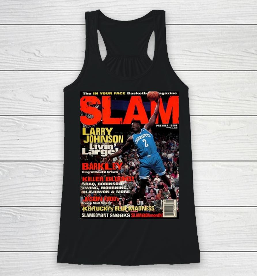Larry Johnson Charlotte Hornet Livin’ Large Slam Cover Premier Issue Racerback Tank