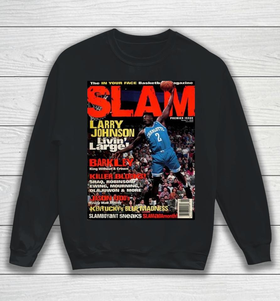 Larry Johnson Charlotte Hornet Livin’ Large Slam Cover Premier Issue Sweatshirt