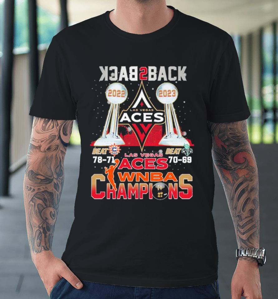 Las Vegas Aces Wnba Champions Back 2 Back 2022 2023 Premium T-Shirt