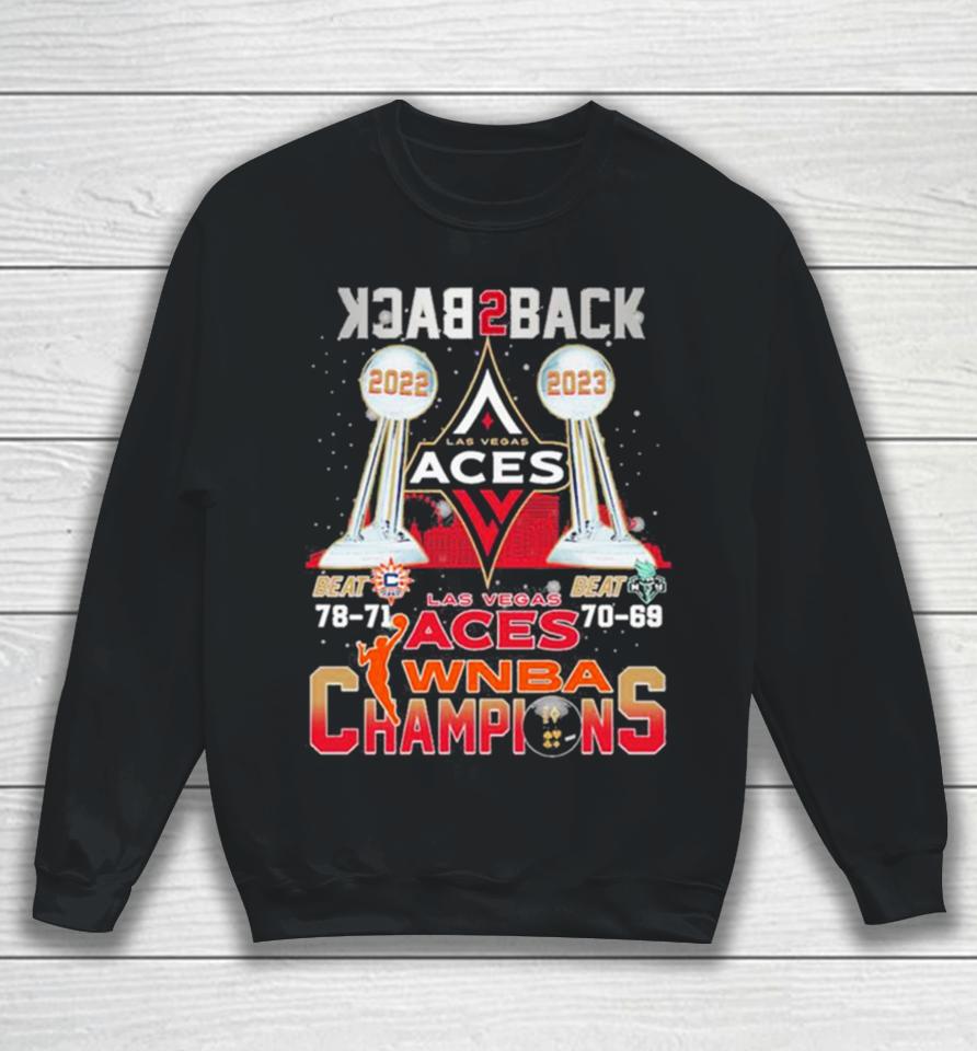 Las Vegas Aces Wnba Champions Back 2 Back 2022 2023 Sweatshirt