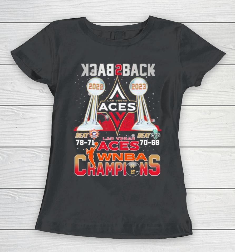 Las Vegas Aces Wnba Champions Back 2 Back 2022 2023 Women T-Shirt
