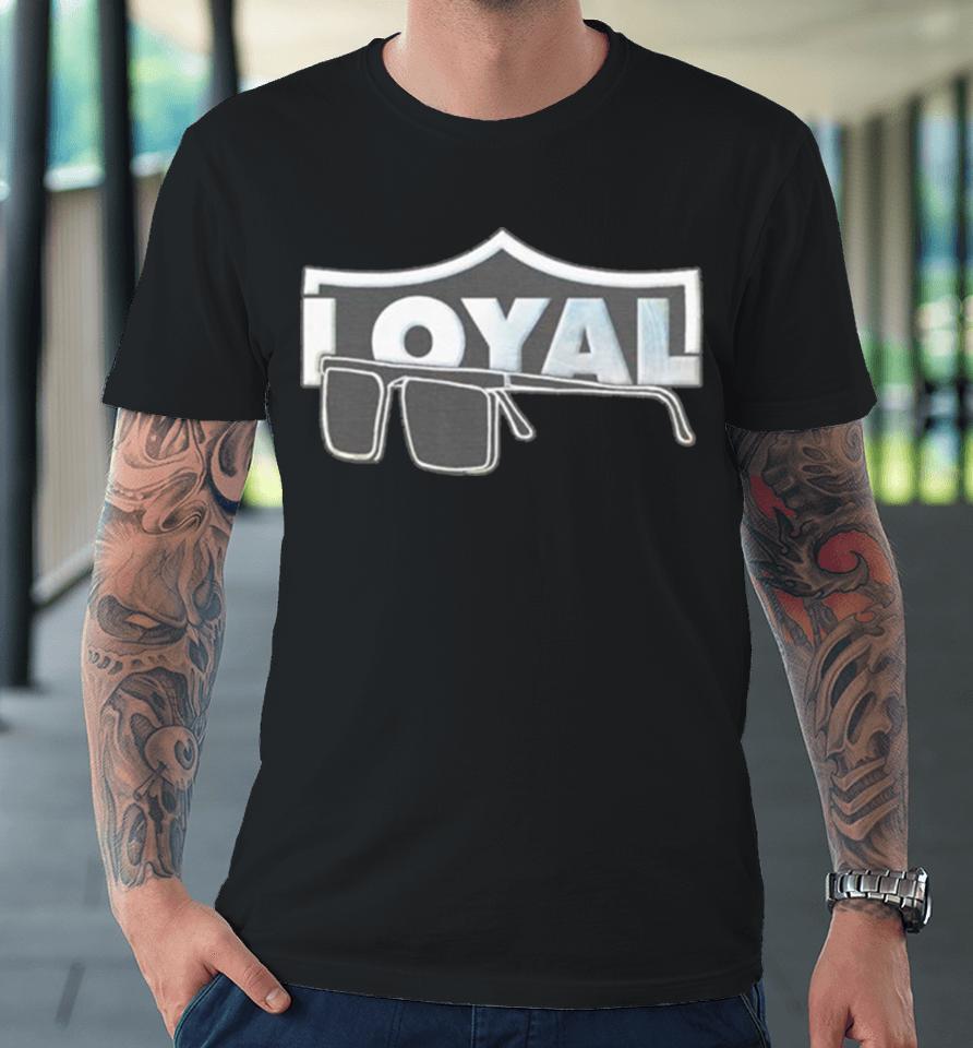 Las Vegas Raiders Forever Loyal Premium T-Shirt