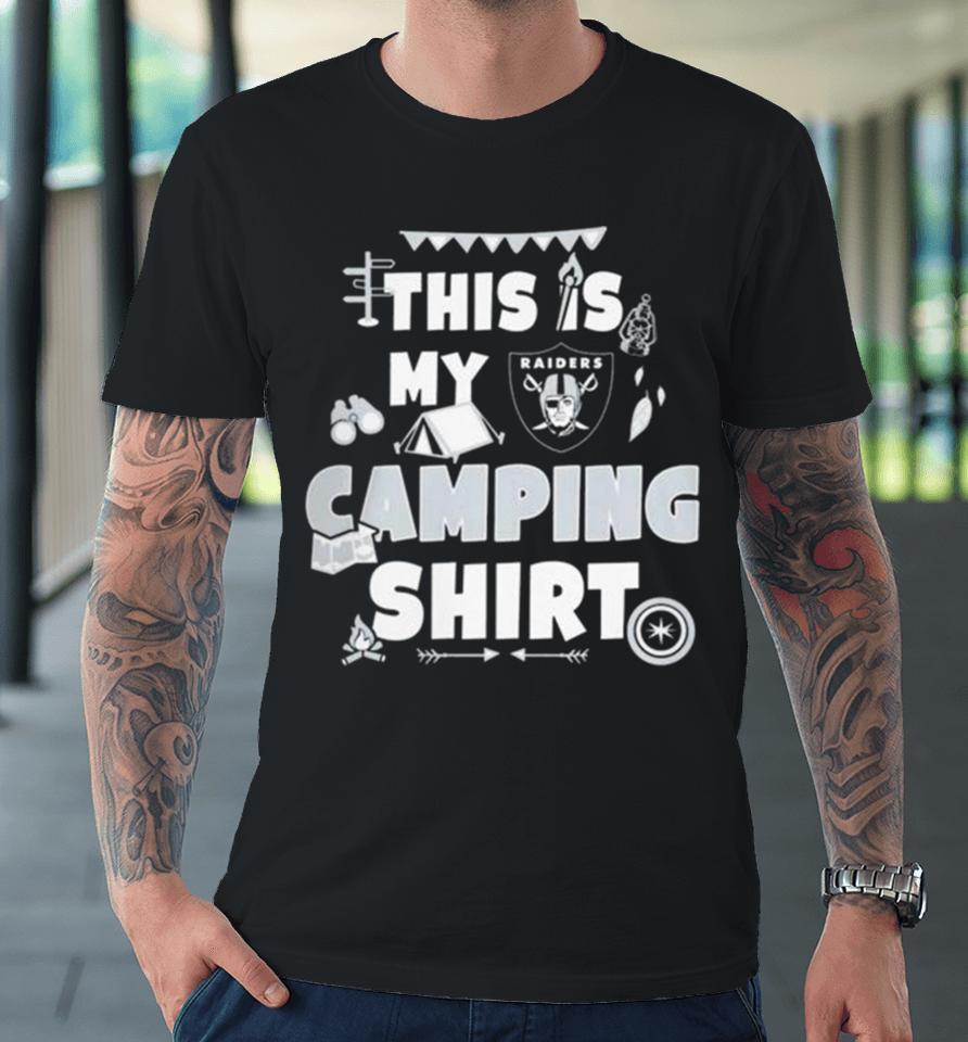 Las Vegas Raiders This Is My Camping Premium T-Shirt