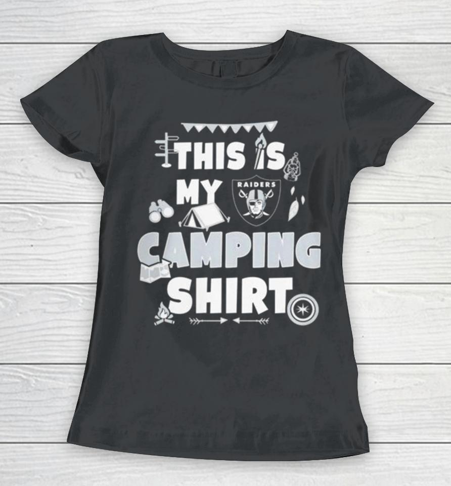 Las Vegas Raiders This Is My Camping Women T-Shirt