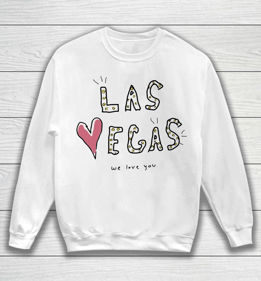 Las Vegas We Love You Sweatshirt