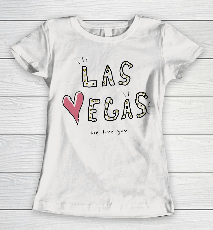 Las Vegas We Love You Women T-Shirt