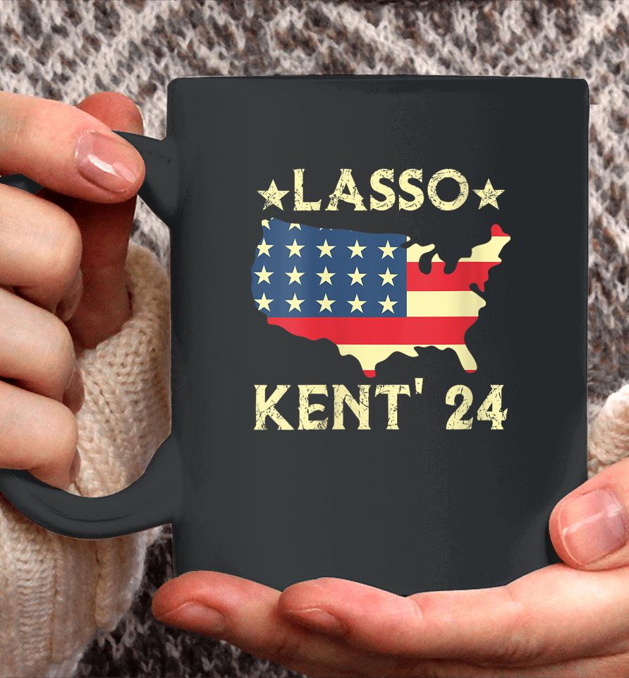 Lasso Kent' 24 Usa Flag Sports 4Th Of July Election Coffee Mug