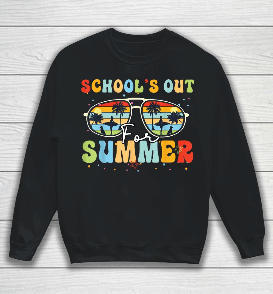 Last Day Of School Retro Schools Out For Summer Teacher Sweatshirt