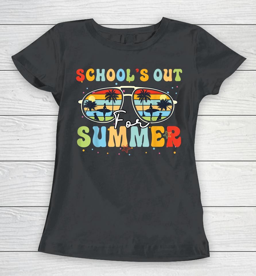 Last Day Of School Retro Schools Out For Summer Teacher Women T-Shirt
