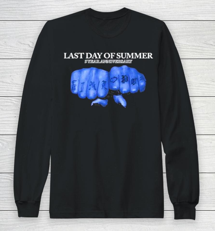 Last Day Of Summer 5 Year Anniversary Knuckles Long Sleeve T-Shirt