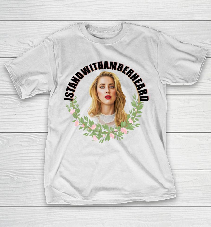 Lauraslayed Cannes I Stand With Amber Heard T-Shirt