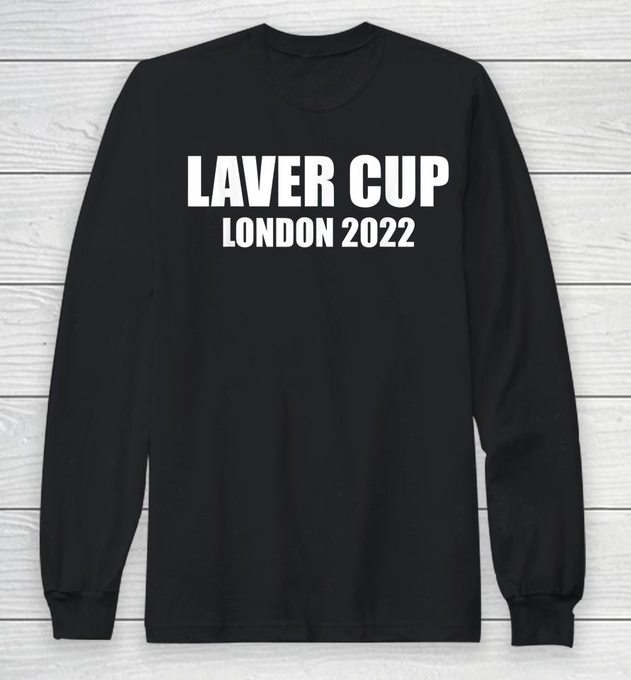 Laver Cup Tennis London 2022 Tennis Lover Gifts Long Sleeve T-Shirt