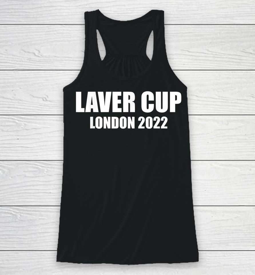 Laver Cup Tennis London 2022 Tennis Lover Gifts Racerback Tank