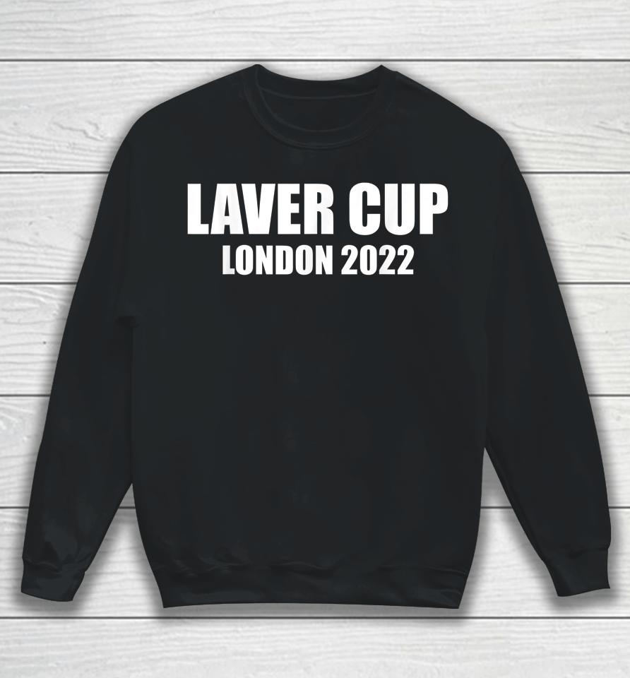 Laver Cup Tennis London 2022 Tennis Lover Gifts Sweatshirt