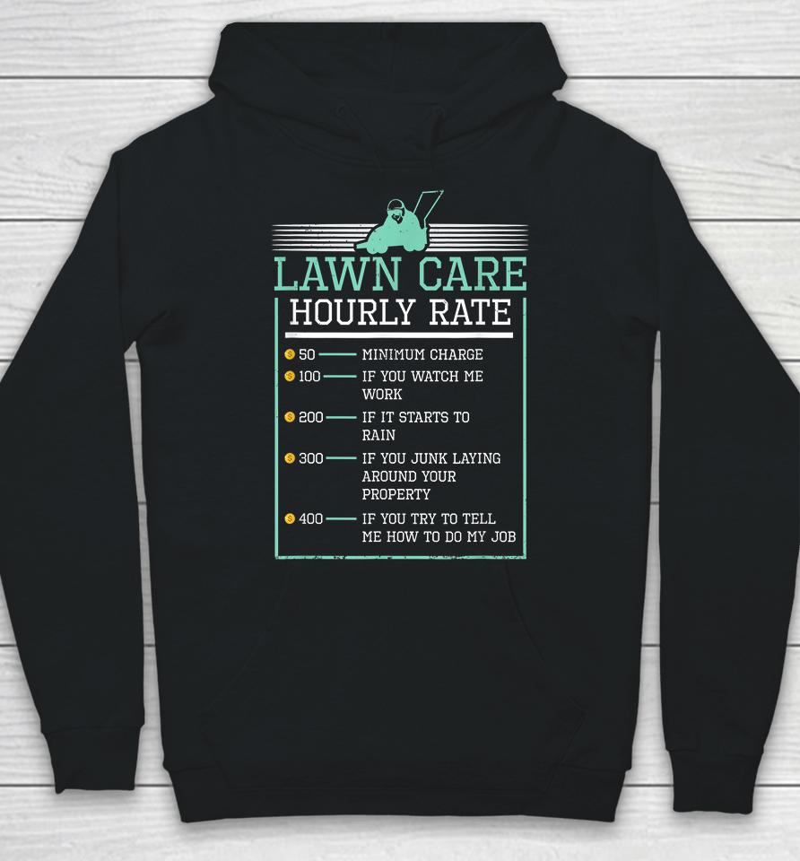Lawn Care Hourly Rate Pricing Chart Funny Hoodie