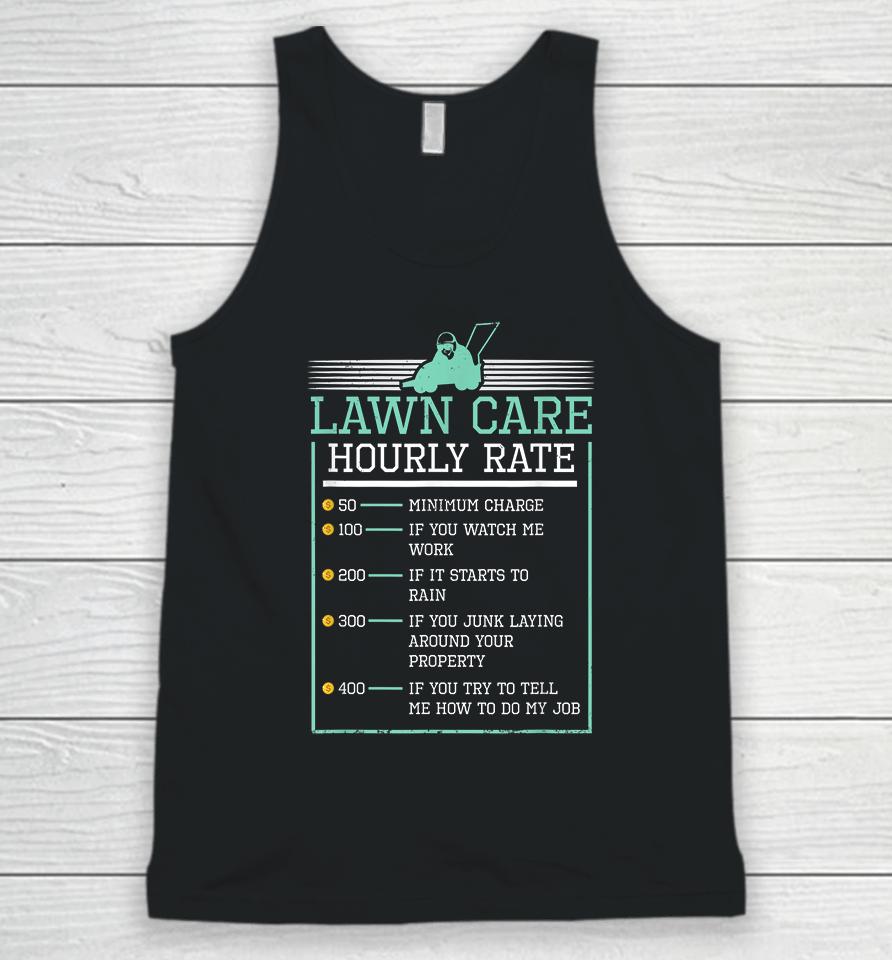 Lawn Care Hourly Rate Pricing Chart Funny Unisex Tank Top