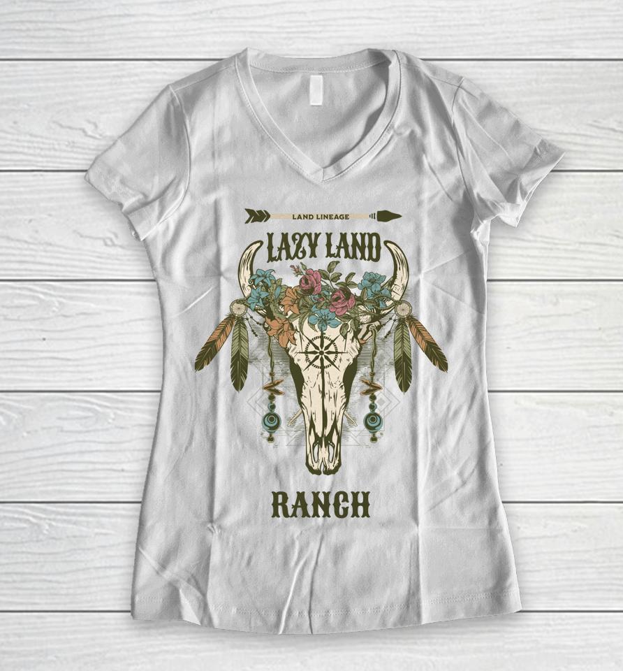 Lazy Land Ranch Cow Skull Women V-Neck T-Shirt