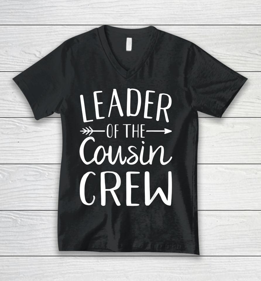 Leader Of The Cousin Crew Unisex V-Neck T-Shirt
