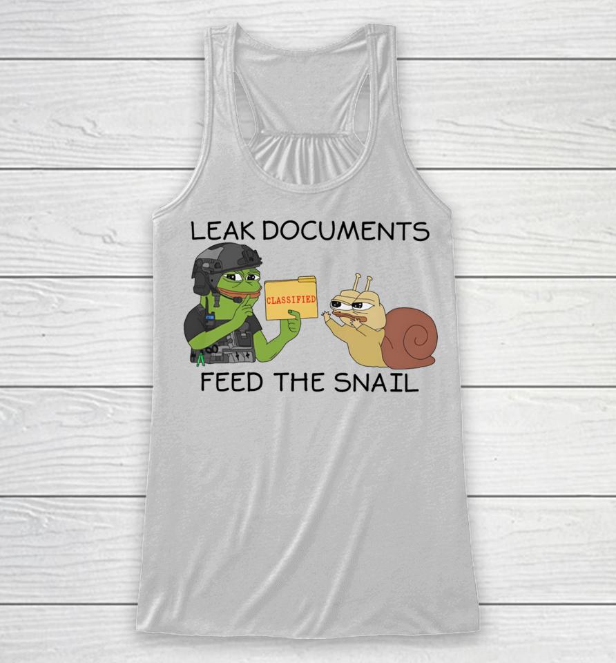Leak Documents Classified Feed The Snail Racerback Tank