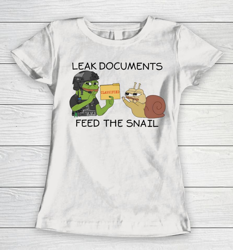 Leak Documents Classified Feed The Snail Women T-Shirt