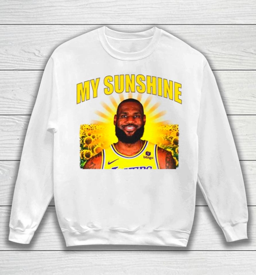 Lebron James Los Angeles Lakers My Sunshine Sweatshirt