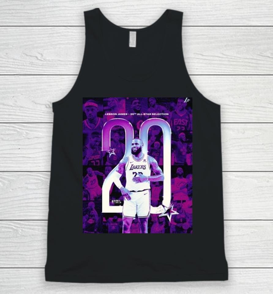 Lebron James Los Angeles Lakers The Only Player In Nba History With Twenty All Star Selections 2024 Unisex Tank Top