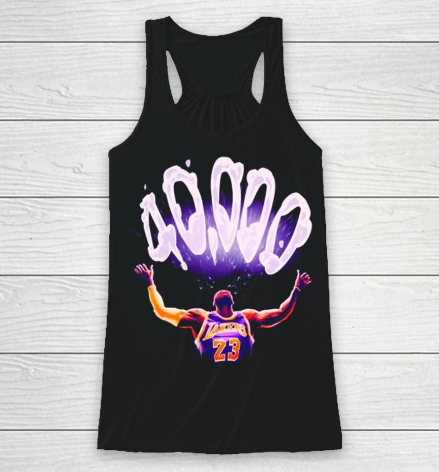 Lebron James The First Nba Player 40,000 Career Points Racerback Tank