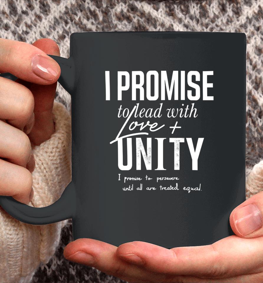 Lebron James Wearing I Promise To Lead With Love And Unity Coffee Mug