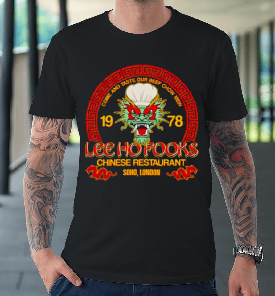 Lee Ho Fooks Chinese Restaurant Soho London Premium T-Shirt