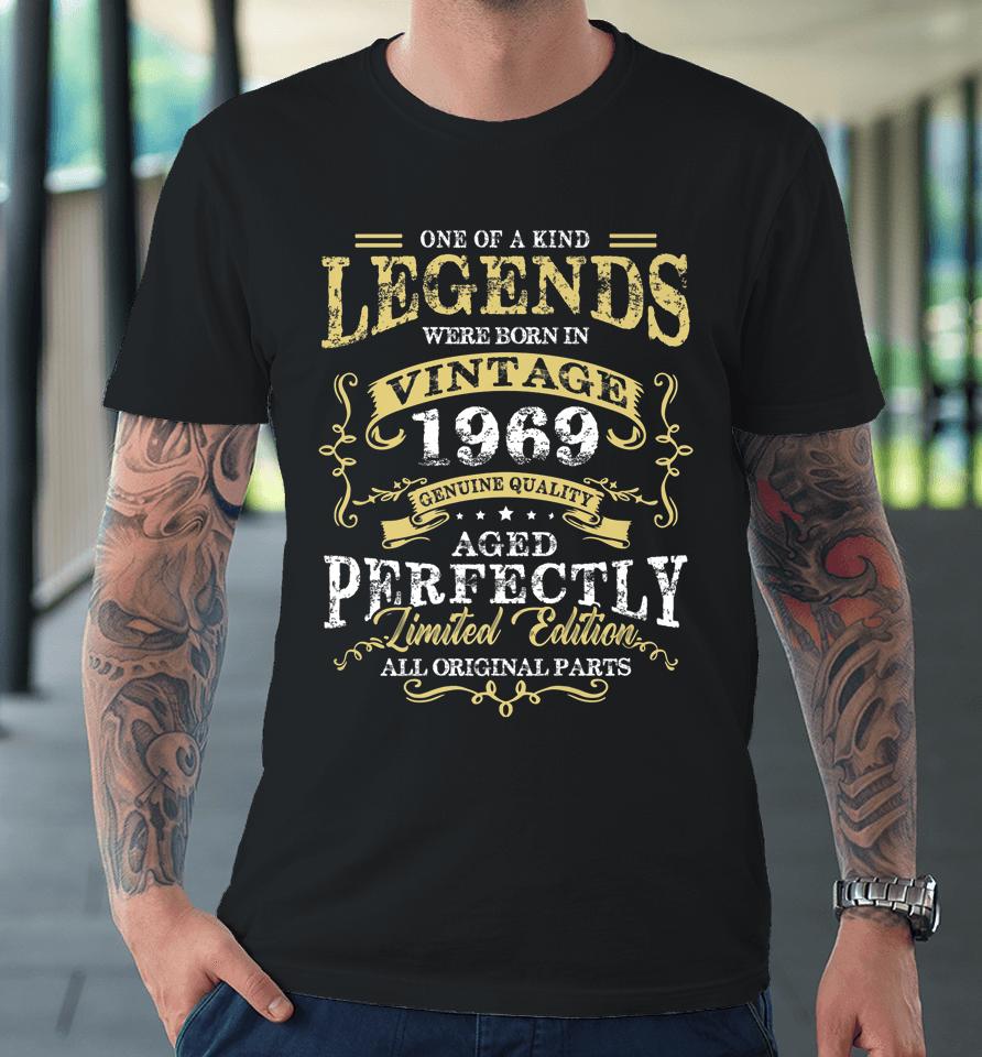 Legend Born In 1969 54Th Birthday Tee For 54 Years Old Premium T-Shirt