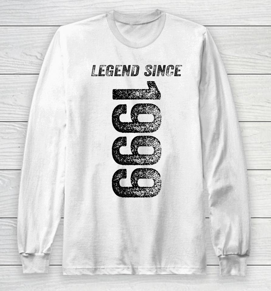 Legend Since 1999 Birthday Long Sleeve T-Shirt
