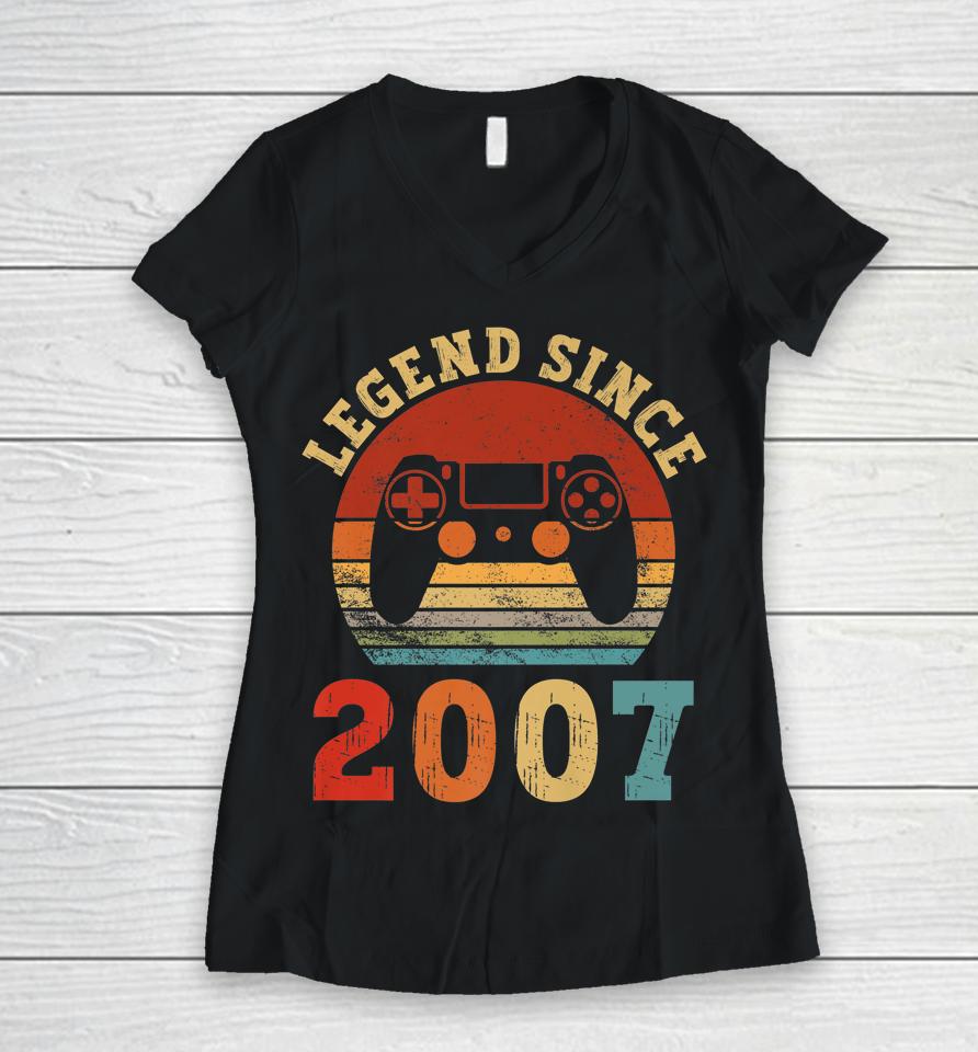 Legend Since 2007 15Th Birthday Vintage 15 Years Old Gaming Women V-Neck T-Shirt