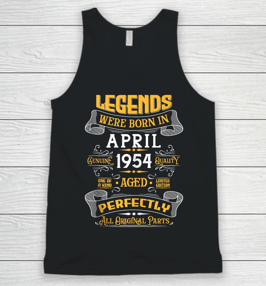 Legend Since April 1954 Vintage 70Th Birthday Made In 1954 Unisex Tank Top