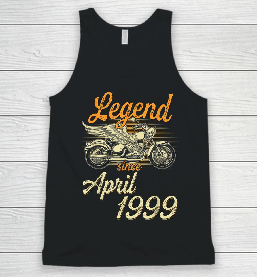 Legend Since April 1999 Age 23Th Birthday Motorcycle Unisex Tank Top