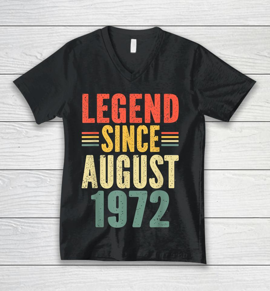 Legend Since August 1972 Awesome Since August 1972 Unisex V-Neck T-Shirt