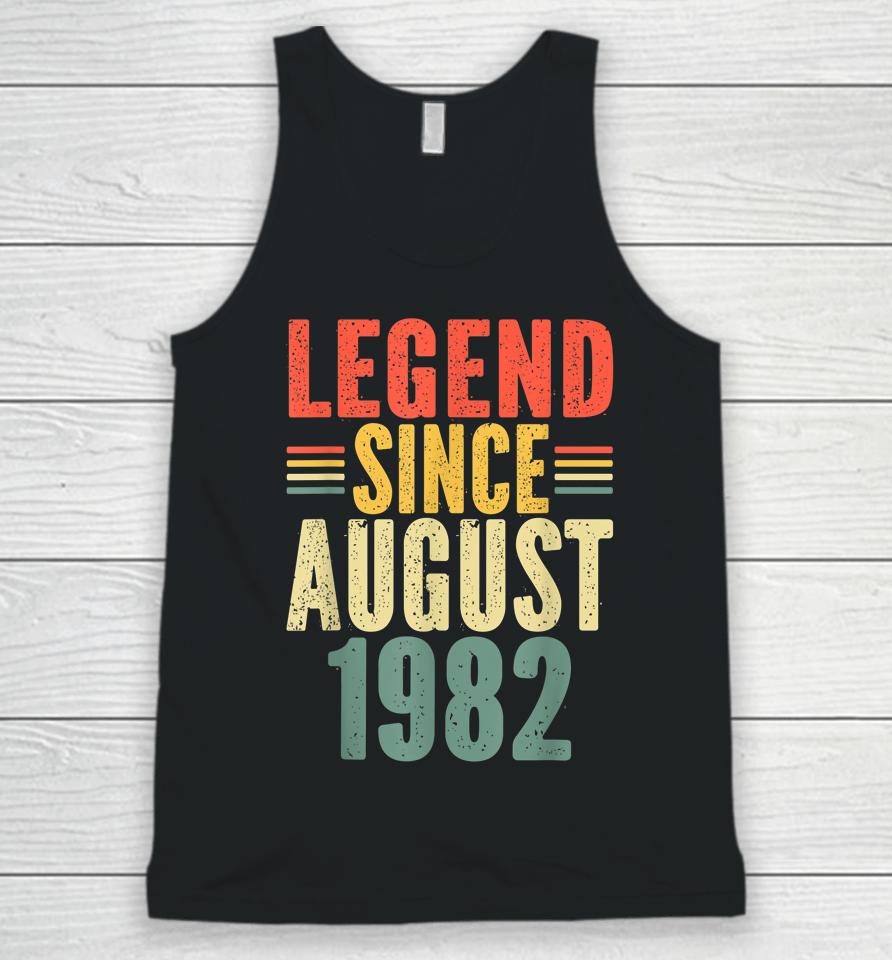 Legend Since August 1982 Awesome Since August 1982 Unisex Tank Top