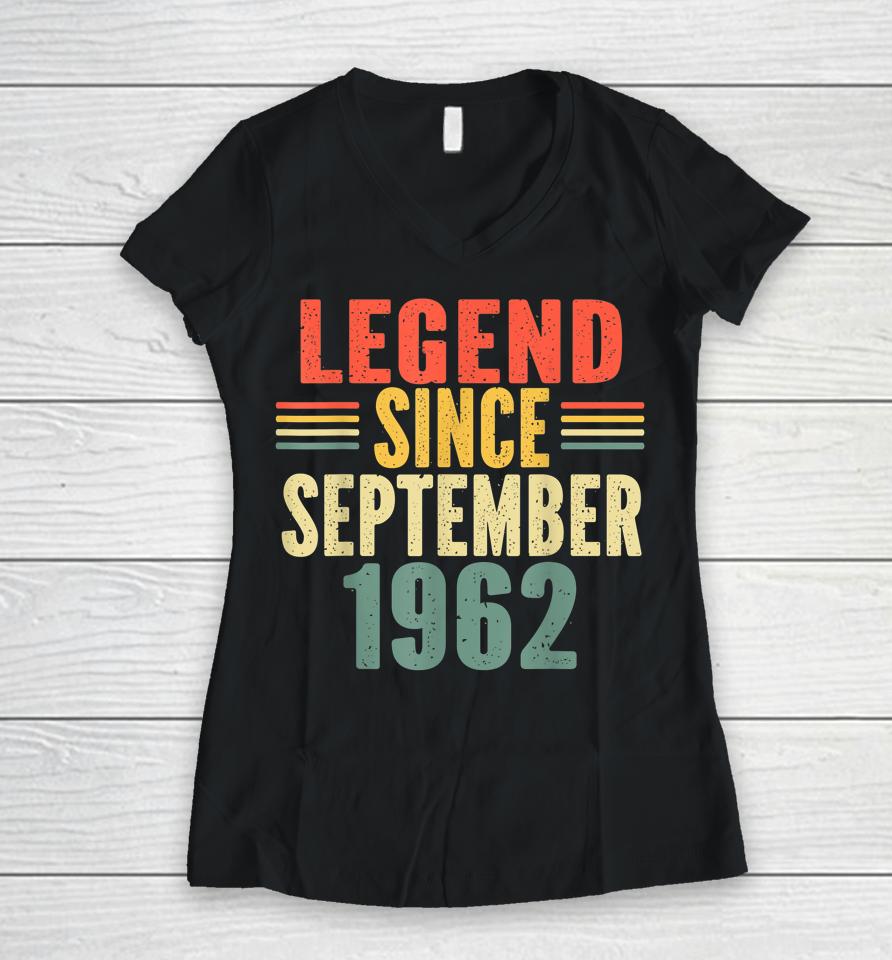 Legend Since September 1962 62Th Years Old Women V-Neck T-Shirt