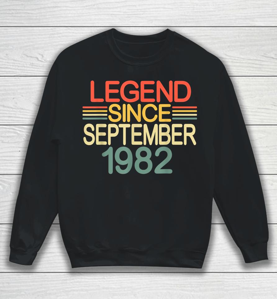 Legend Since September 1982 Awesome Since September 1982 Sweatshirt