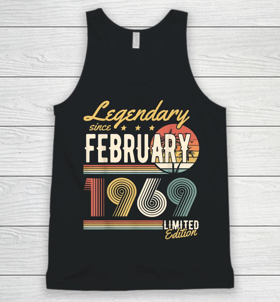 Legendary Since February 1969 Happy Birthday Unisex Tank Top
