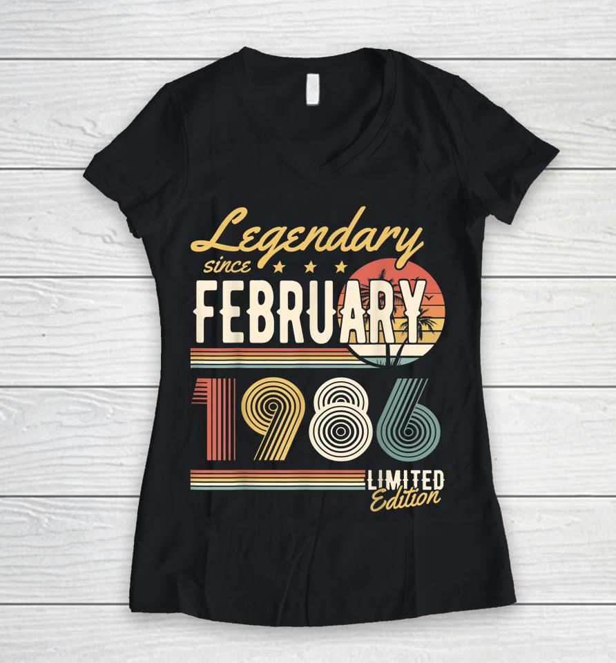 Legendary Since February 1986 Happy Birthday Women V-Neck T-Shirt