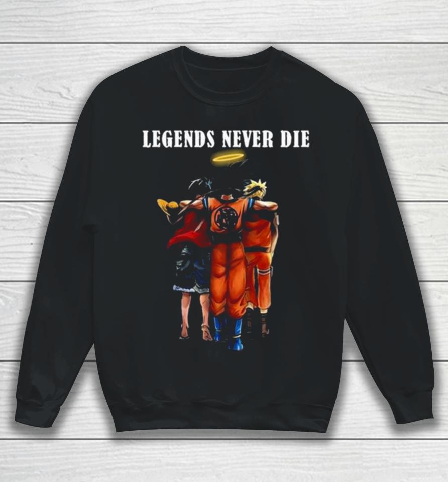 Legends Never Die Akira Toriyama Sweatshirt