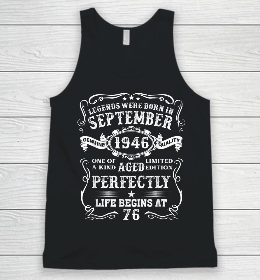 Legends Were Born In September 1946 76Th Birthday Gifts Unisex Tank Top
