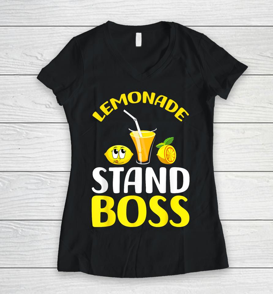 Lemonade Stand Boss Funny Lemonade Summer Women V-Neck T-Shirt