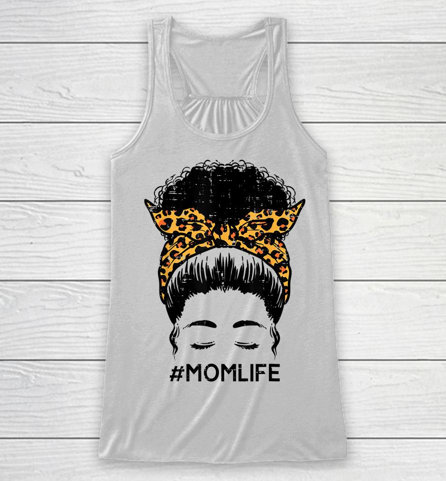 Leopard Black Woman Mom Life Mothers Day African Mama Racerback Tank