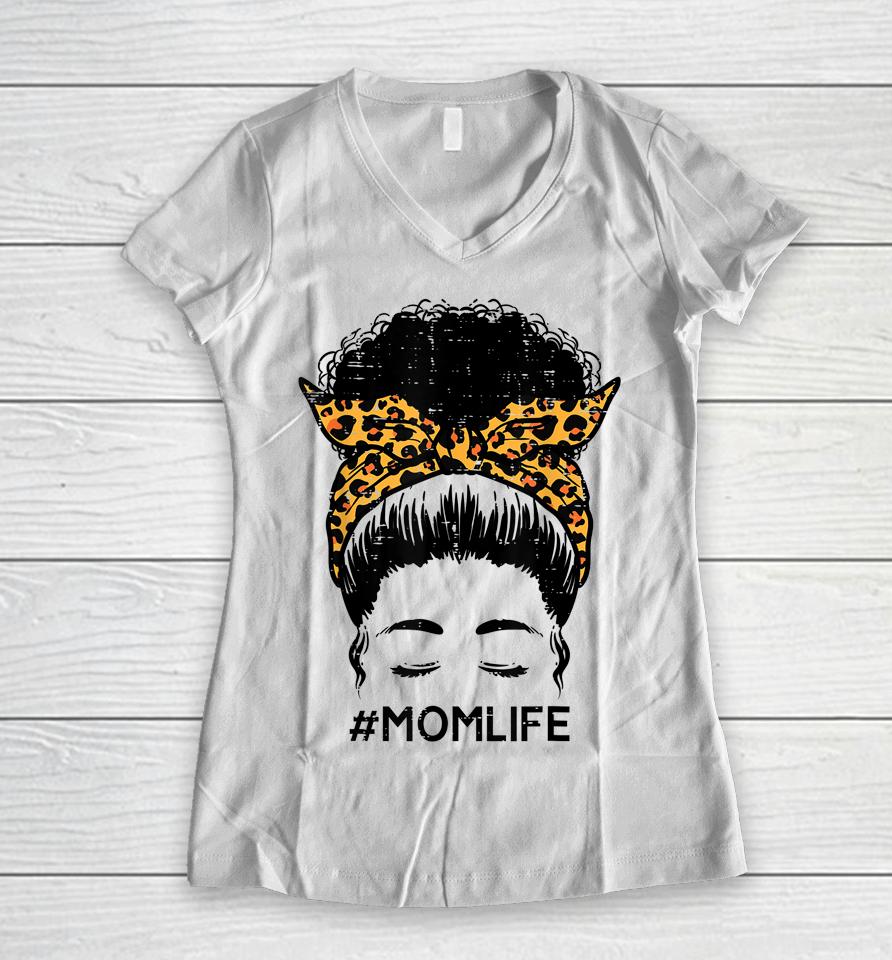 Leopard Black Woman Mom Life Mothers Day African Mama Women V-Neck T-Shirt