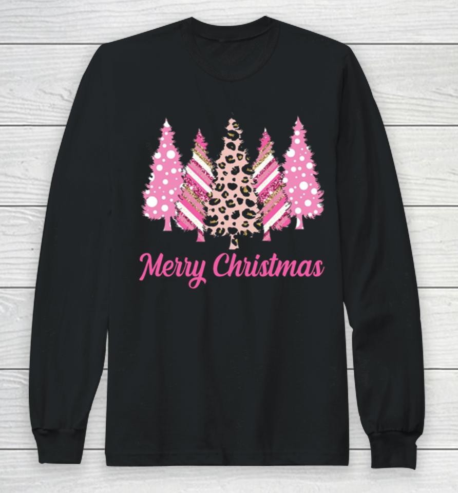 Leopard Print Christmas Merry Christmas Pink Christmas Trees Long Sleeve T-Shirt