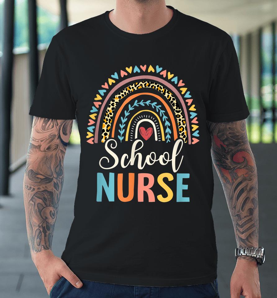 Leopard Rainbow Nursing Nurse Week Back To School Premium T-Shirt