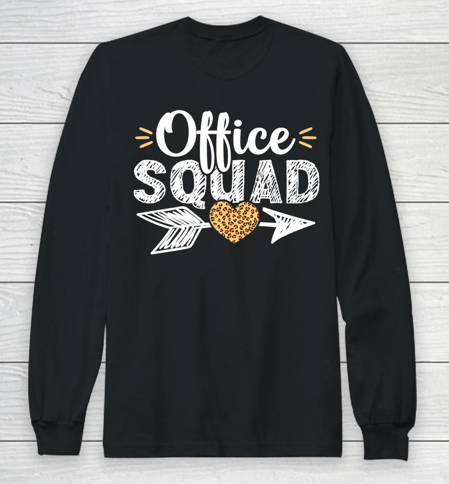 Leopard School Secretary Office Squad Clerk Appreciation Long Sleeve T-Shirt
